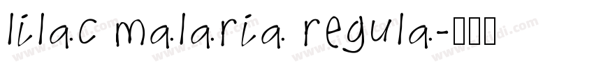 lilac malaria regula字体转换
